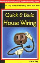 Quick & Basic House Wiring: Line Voltage for HVAC Technicians and Plumbers -- easy to read book